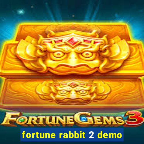 fortune rabbit 2 demo